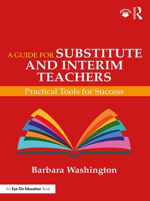cover image of A Guide for Substitute and Interim Teachers